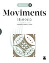 MOVIMENTS 2. HISTRIA 2 BATX.