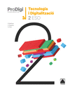 QUADERN PRODIGI. TECNOLOGIA I DIGITALITZACI 2 ESO