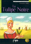 LA TULIPE NOIRE+CD N/E