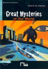 GREAT MYSTERIES OF OUR WORLD. BOOK + CD