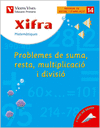 XIFRA 14 PROBLENES SUMA RESTA MULT.DIVISIO