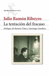 LA TENTACION DEL FRACASO. DIARIO PERSONAL (1950-1978)