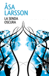 SENDA OSCURA