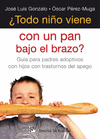 TODO NIO VIENE CON PAN BAJO EL BRAZO?