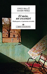 EL M�N, UN ESCENARI. SHAKESPEARE, EL GUIONISTA INVISIBLE