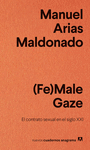 FE MALE GAZE  *