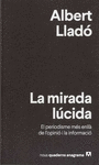 MIRADA LCIDA, LA