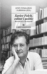 XAVIER FOLCH, EDITOR I POLTIC