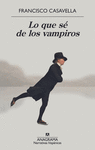 LO QUE S DE LOS VAMPIROS