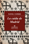 LA CADA DE MADRID