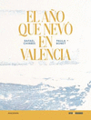 EL AO QUE NEV EN VALENCIA