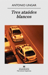 TRES ATAUDES BLANCOS PREMIO HERRALDE NOVELA 2010