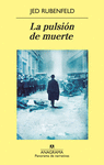 LA PULSI�N DE MUERTE