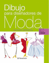 DIBUJO PARA DISEADORES DE MODA