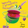 WENDY LA GRANOTETA BOCAMOLLA