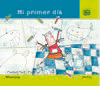 EL PRIMER DIA