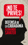 NO TE PRIVES