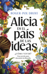 ALICIA EN EL PA�S DE LAS IDEAS