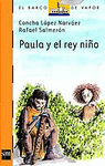 PAULA Y EL REY NIO