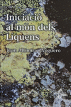 INTRODUCCIO AL MON DELS LIQUENS