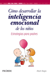 CMO DESARROLLAR LA INTELIGENCIA EMOCIONAL DE LOS NIOS