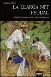 LA LLARGA NIT FEUDAL