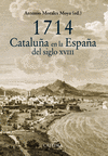 1714 CATALUÑA EN LA ESPAÑA DEL SIGLO XVIII