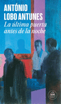 LA LTIMA PUERTA ANTES DE LA NOCHE