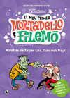 EL MEU PRIMER MORTADELLO I FILEM - MONSTRES D'ESTAR PER CASA... QUINA GRCIA!