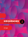 SEQNCIES. LLENGUA CATALANA I LITERATURA 2 ESO