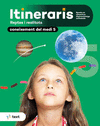ITINERARIS. CONEIXEMENT DEL MEDI NATURAL, SOCIAL I CULTURAL 5