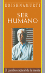 SER HUMANO EL CAMBIO RADICAL DE LA MENTE