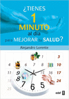 �TIENES UN MINUTO AL D�A PARA MEJORAR TU SALUD?