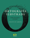 ORTOGRAFA ILUSTRADA. EL LIBRO PARA MEJORAR LA ESCRITURA