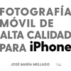 FOTOGRAFA MVIL DE ALTA CALIDAD PARA IPHONE