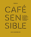 CAF� SENSIBLE