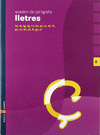 QUADERN DE LLETRES 6 CAL.LIGRAFIA