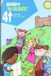 QUADERN DE VACANCES 4T.PRIM�RIA - CICLE MITJ�