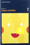 CUADERNO LENGUA CASTELLANA 7 CICLE MITJ� COMPET�NCIES B�SIQUES