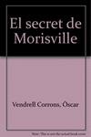 SECRET DE MORISVILLE, EL.(ZONA ZOMBI)