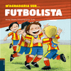 M'AGRADARIA SER FUTBOLISTA