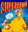 SUPERRATOL