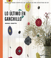 LO �LTIMO EN GANCHILLO