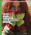 PUNTO:DOS AGUJAS Y MUCHA IMAGINACI�N