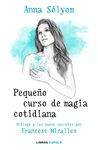 PEQUE�O CURSO DE MAGIA COTIDIANA