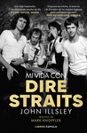 MI VIDA CON DIRE STRAITS. EDICIN TAPA BLANDA