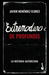 EXTREMODURO: DE PROFUNDIS