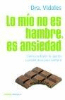 LO MIO NO ES HAMBRE, ES ANSIEDAD