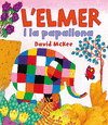 L'ELMER I LA PAPALLONA (L'ELMER. PRIMERES LECTURES 13)