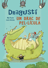 DRAGUST� UN DRAC DE PEL�L�CULA